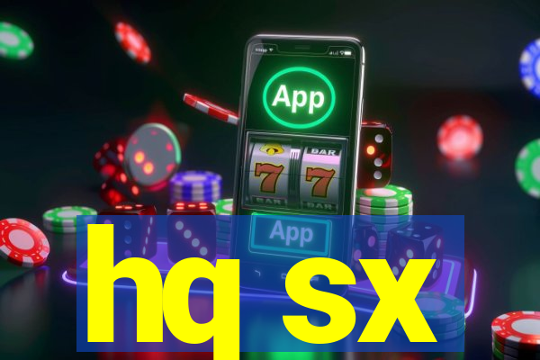 hq sx